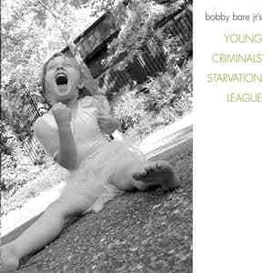 Bobby Bare Jr - Young Criminals